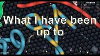 What I have been up to! Youtube Update. Slither.io Gameplay