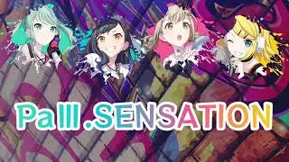 [Project Sekai] PaⅢ.SENSATION - Vivid BAD SQUAD (Color-Coded Lyrics) [ENG/ROM/KAN]