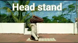 How to do a proper headstand | sirasasana tutorial A&B with kaviyan #yogatime