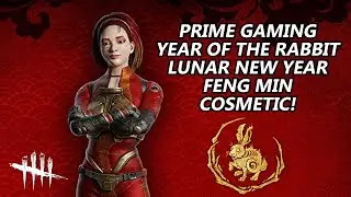 Dead By Daylight| Amazon Prime Gaming Feng Min Year of the Rabbit Lunar New Year Cosmetic! 🐰 🧧 🧨