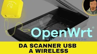 Trasformare uno scanner USB in WIRELESS