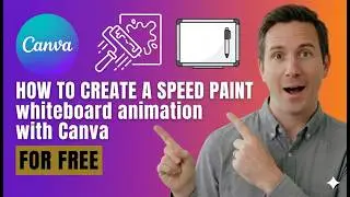 Speed Paint Whiteboard Animation in Canva | Creative Tutorial