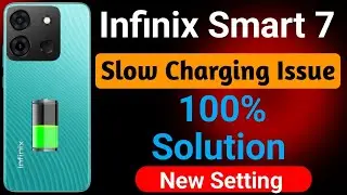 Infinix Smart 7 Slow Charging Problem | How to Solve Slow Charging Problem in Infinix Smart 7