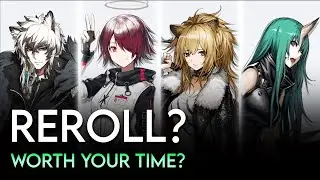 Should New Players REROLL in Arknights?