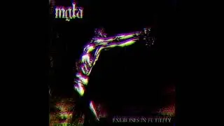 mgła - exercises in futility vi but it's electronic music