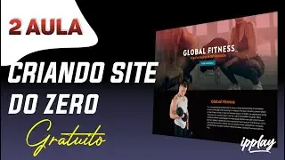 Como criar um site do zero, passo a passo - Aula 02