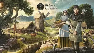 Medieval dynasty: Эх, женюсь!