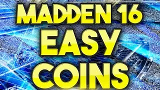 Madden 16 Ultimate Team - How To Make EASY & FAST Coins!!! | MUT Market Tips