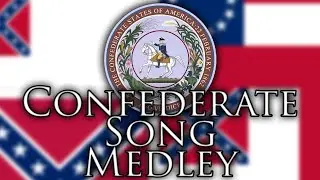 Confederate Song Medley (1 HOUR)