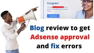 Another Blog review to get Adsense approval and fix errors Hindi/Urdu