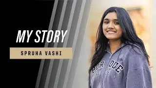 My Story: Spruha Vashi