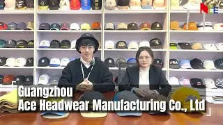 Guangzhou Ace Headwear Manufacturing Co., Ltd. - Baseball Caps Manufacturer