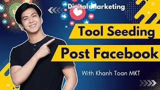 Tool Automation Seeding Post Facebook | Guide To Seeding With Software
