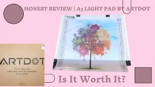 Honest Review | A3 Light Pad By ARTDOT