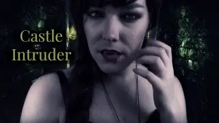 ☆★ASMR★☆ Lady Indigo | Castle Intruder