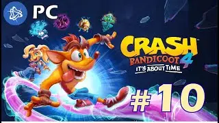 [Gameplay] Crash Bandicoot 4 (PC) #10