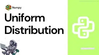 Uniform Distribution in Probability Distribution | Topic of NUMPY | Probability for AI