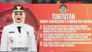 KMP NTB Desak KPK Periksa Bupati Bima Indah Damayanti Putri (IDP) Terkait Dugaan Korupsi