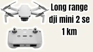 dji mini 2se long range 1 km