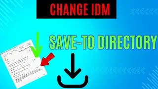 How to change Directory location | IDM/Internet download manager