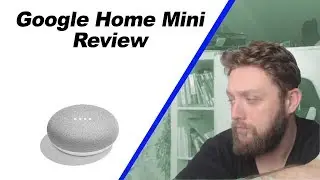 Manc Entrepreneur - YouTube eCommerce Challenge - Google Home Mini Product Review
