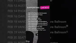 Tour with @caribou!! 💞
