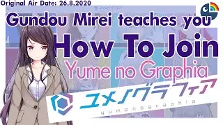 [Eng Sub] Gundou Mirei teaches you how to get into Yume no Graphia!