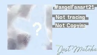 【Speedpaint /speedraw】#angelfanart21