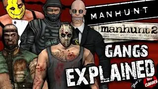 The Gangs of Manhunt - Manhunt Lore (Every In-Game And Cut Gang In The Manhunt series)