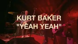KURT BAKER - "YEAH? YEAH!" LIVE AT SALA Z