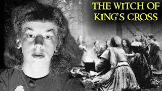 The Dark Life of The ‘Witch of King’s Cross’| Rosaleen Norton