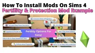 How To Install Fertility & Protection Mod For Sims 4 | 2024