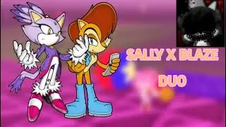 Sally x Blaze duo!! (Sonic Exe: The Disaster)
