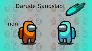 Among Us Cyan's Revenge - 93 - Darude Sandslap
