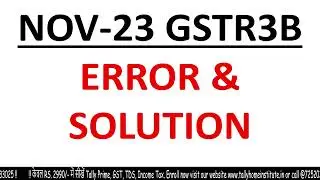 ERROR IN GSTR3B RETURN FOR THE M/O NOV-23 | HOW TO CLAIM PROPER ITC IN GSTR3B RETURN