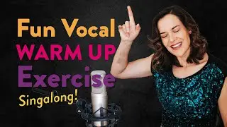 Fun Vocal Warm Up Exercise | Sing-Along With Me