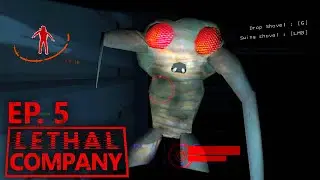 CREEPY BUG MONSTERS ARE OUT TO GET US - Lethal Company (Episode 5)
