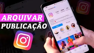 Como arquivar foto no instagram