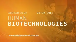 ADSTAR | Human Biotechnologies | Dr Nick Beagley | DSTG