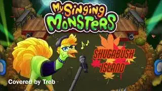 (OUTDATED) Shugabush Island Vocal Cover by Treb