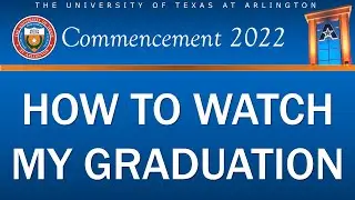 How To Watch My Graduation!