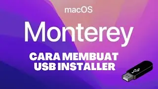 Cara Membuat USB Installer Macos Monterey