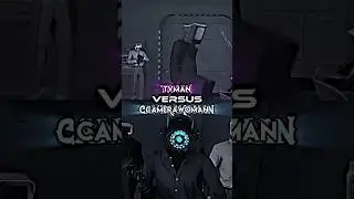 Tvman vs Camerawoman #edit #youtubeshorts #shorts #viralvideo #trending #skibiditoilet #like #views