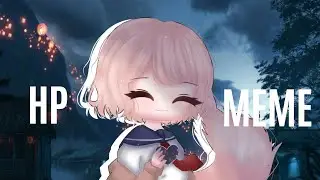 🍪HP meme || gachalife