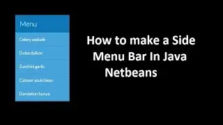 how to Make a Side Menu  Bar in java