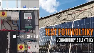 Test fotovoltiky (off-grid systém)