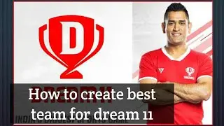 How to create best team for dream 11