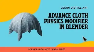 ֍ Blender 3D Animating Tutorial for Engineers in Hindi: Advanced Cloth Physics Modifier in Blender֍