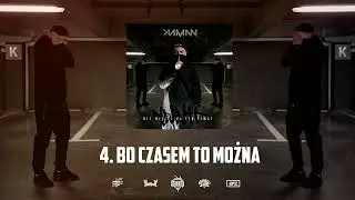 Kaman - 4. Bo czasem to można