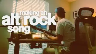 Making an Alternative Rock Song (Blue Stones, Flipturn, Peach Pit)
